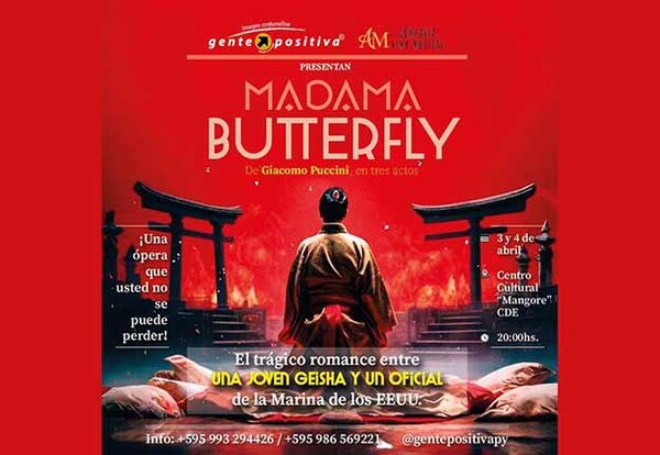 Ópera Madama Butterfly de Puccini llegará a Ciudad del Este | DIARIO PRIMERA PLANA