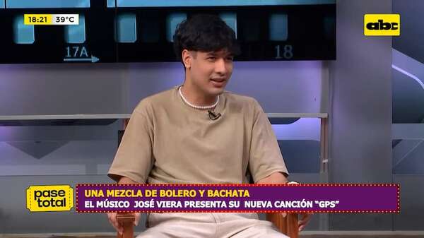José Viera lanza “GPS”: una fusión de bolero y bachata inspirada en Dios - Pase Total - ABC Color
