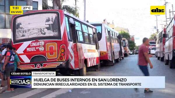 Paro de buses internos en San Lorenzo: transportistas denuncian irregularidades - ABC Noticias - ABC Color
