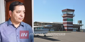 FREDY ORTEGA SOLICITA SESIÓN EXTRAORDINARIA PARA ENCONTRAR SOLUCIÓN AL AEROPUERTO  - Itapúa Noticias