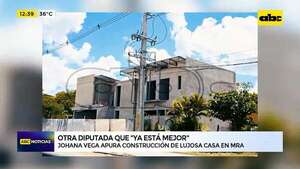 Diputada cartista ya está mejor: edifica ostentosa mansión en Mariano Roque Alonso - ABC Noticias - ABC Color