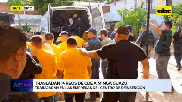 Trasladan a reos del penal de CDE a Minga Guazú: trabajarán en programa de reinserción - ABC TV - ABC Color