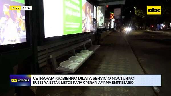 Buses nocturnos: Cetrapam denuncia demora en la implementación por parte del Gobierno - ABC Noticias - ABC Color