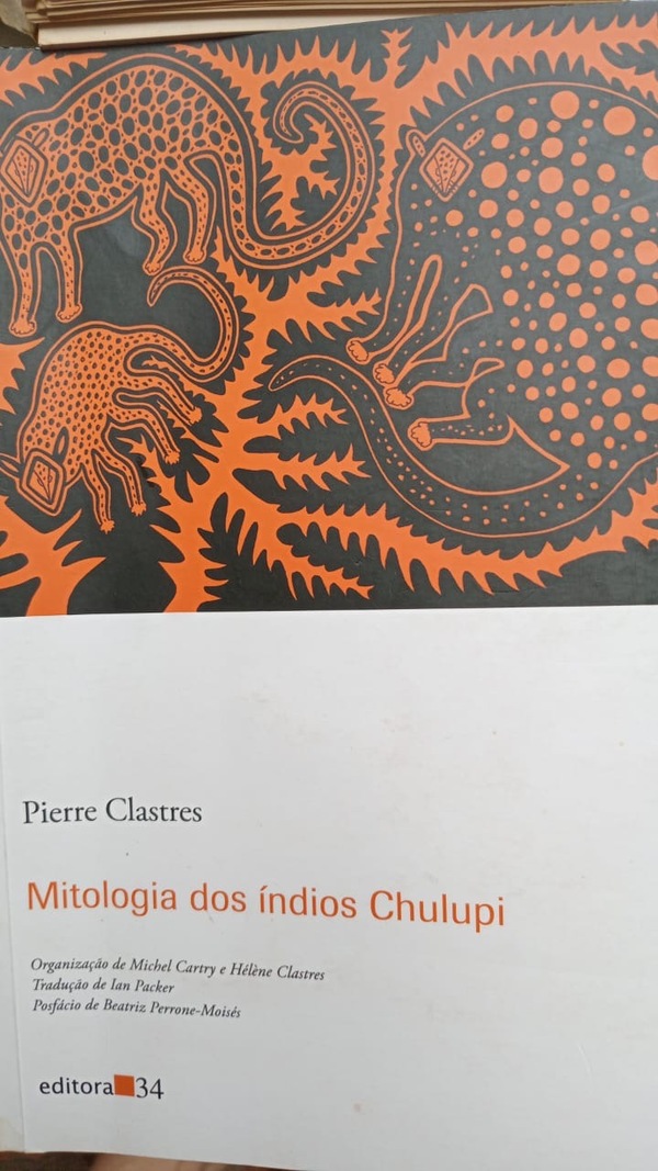 Los chulupi de Clastres - El Trueno