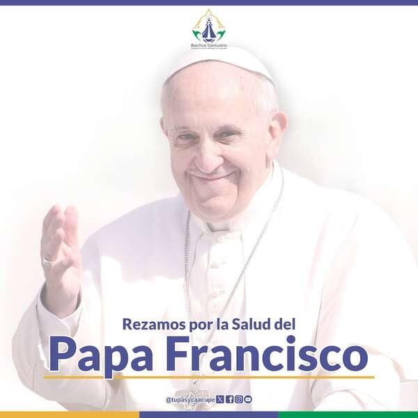 En la Basílica de Caacupé rezan por la salud del Papa Francisco - Nacionales - ABC Color