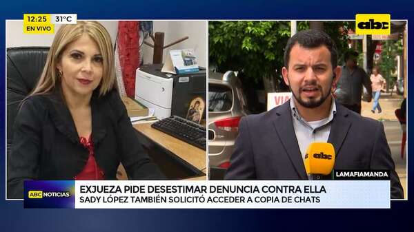 #LaMafiaManda: exjueza pide desestimar denuncia contra ella y acceder a copia de chats - ABC Noticias - ABC Color