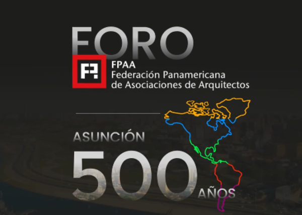 Paraguay será sede del Foro Internacional de Arquitectura - 1000 Noticias