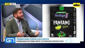 Tereré para todos los gustos: variedades de yerba mate y su proceso productivo - Gente & Negocios - ABC Color