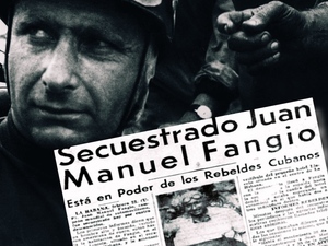 El día que la guerrilla secuestró a Fangio
