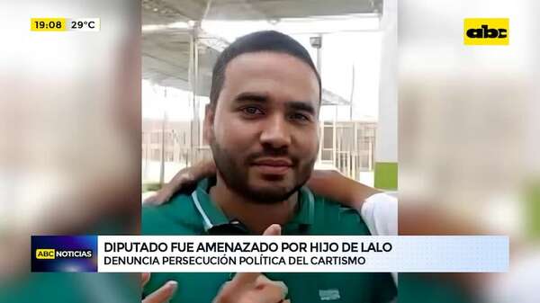 ¿Hijo de Lalo Gomes amenazó a diputado?: Santiago Benítez denuncia persecución política - ABC Noticias - ABC Color