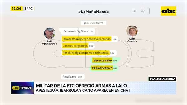#LaMafiaManda: vocero de FTC quiso vender armas a Lalo: ¿cómo se defendió tras publicación? - ABC Noticias - ABC Color