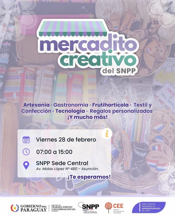 SNPP anuncia "Mercadito Creativo", un espacio para potenciar el talento emprendedor - .::Agencia IP::.