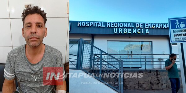 FUGA Y RECAPTURA DE HOMBRE PELIGROSO EN EL HOSPITAL REGIONAL DE ENCARNACIÓN