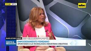 Empoderamiento femenino: apuntando a la tecnología e industrias creativas - Gente & Negocios - ABC Color
