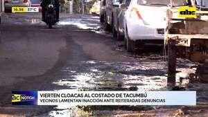 Tacumbú: vierten cloacas al costado de la cárcel a pesar de reiteradas denuncias de vecinos - ABC Noticias - ABC Color