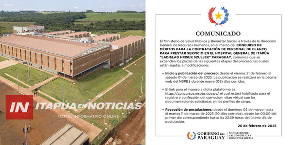 SE EXTIENDE EL PLAZO PARA EL CONCURSO DE MÉRITOS EN EL HOSPITAL GENERAL DE ITAPÚA