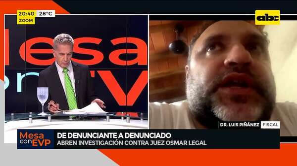 Denuncia contra Legal: “nuestro trabajo es investigar si tiene relevancia penal”, dice fiscal - Mesa de Periodistas - ABC Color