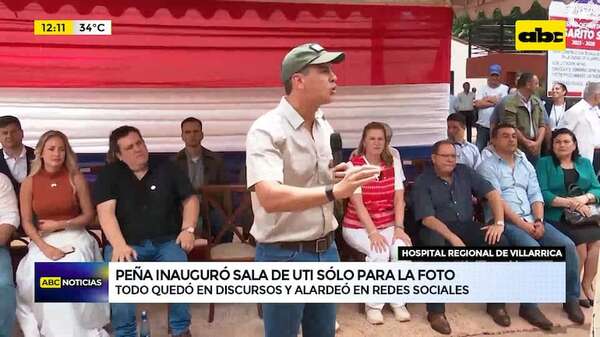 La Unidad de Terapia Intensiva que Peña inauguró solo para la foto - ABC Noticias - ABC Color