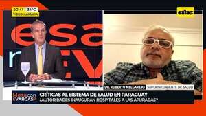 ¿Por qué inauguran hospitales a las apuradas?: esto dice el superintendente de Salud - Mesa de Periodistas - ABC Color