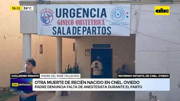 Video: bebé muere durante parto en Coronel Oviedo y padre denuncia negligencia médica - ABC Noticias - ABC Color