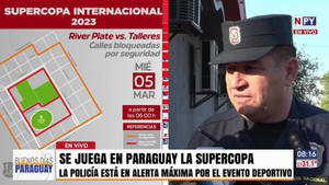 Supercopa Internacional: Unos 5.000 policías estarán a cargo del operativo de seguridad