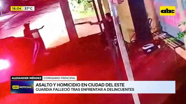 Asaltantes mataron a sangre fría a un guardia de seguridad en Ciudad del Este - ABC en el Este - ABC Color
