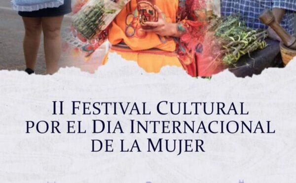 Alto Paraná celebrará el Día Internacional de la Mujer con un festival cultural
