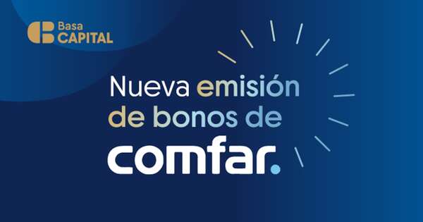 La Nación / Basa Capital impulsa una nueva oportunidad de inversión en Bonos Corporativos de Comfar S.A.E.C.A.