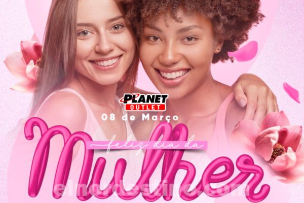 Promociones y Ofertas especiales por el Día Internacional de la Mujer en Planet Outlet de Pedro Juan Caballero hasta el domingo 9 de Marzo - El Nordestino