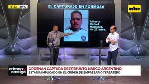 Crimen de empresario yerbatero: presunto narco argentino será extraditado a Paraguay - Crimen y castigo - ABC Color