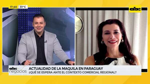 Actualidad de la maquila en Paraguay: ¿qué se espera ante el contexto comercial regional? - Negocios - ABC Color