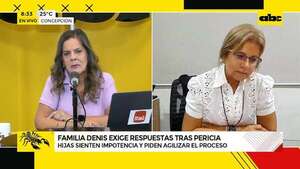 Familia Denis pide celeridad en investigación: “ya no sabemos cómo expresarnos”  - ABC Noticias - ABC Color