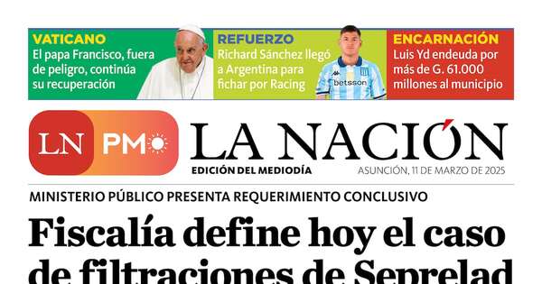 La Nación / LN PM: edición del 11 de marzo