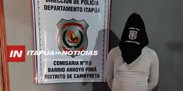 APREHENDEN A HOMBRE POR SUPUESTA VIOLENCIA INTRAFAMILIAR EN CAMBYRETÁ