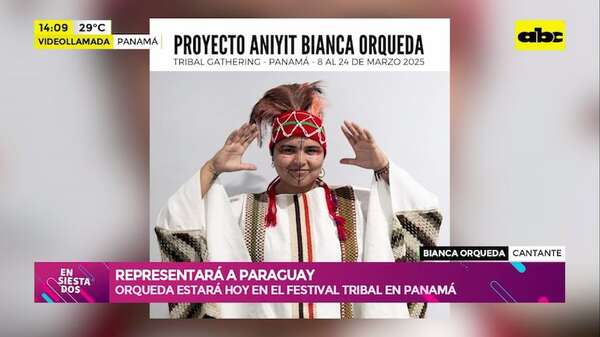Bianca Orqueda lleva su música a Panamá: se presentará en el Festival Tribal - Ensiestados - ABC Color