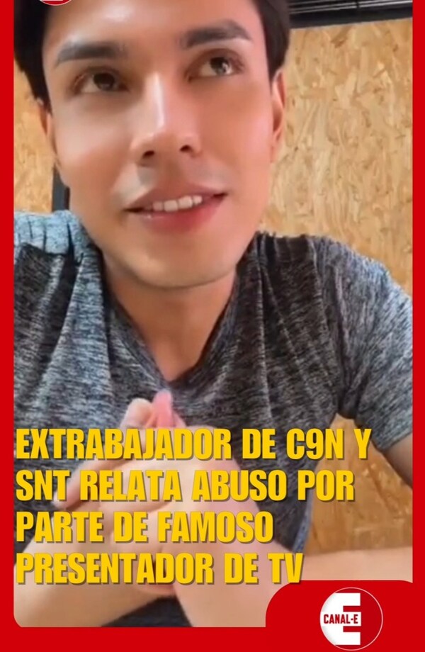Extrabajador de C9N y SNT relata abuso por parte de famoso presentador de TV