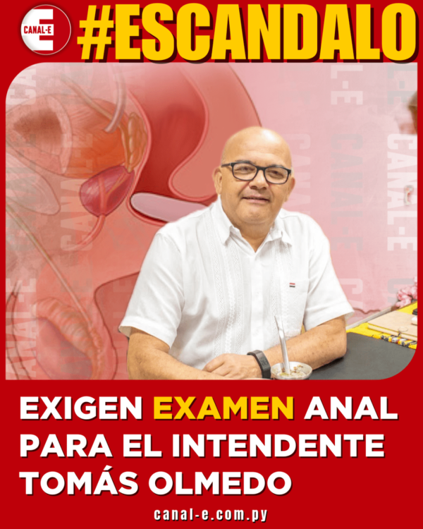 “ESCÁNDALO: EXIGEN EXAMEN ANAL PARA EL INTENDENTE TOMÁS OLMEDO”