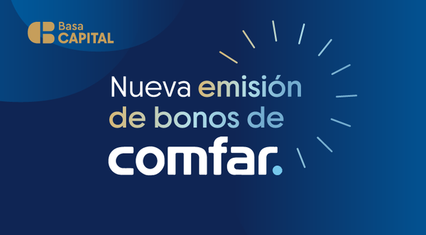 Basa Capital impulsa una nueva oportunidad de inversión en Bonos Corporativos de COMFAR S.A.E.C.A. - ADN Digital