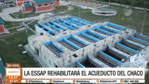 La Essap rehabilita el acueducto del Chaco