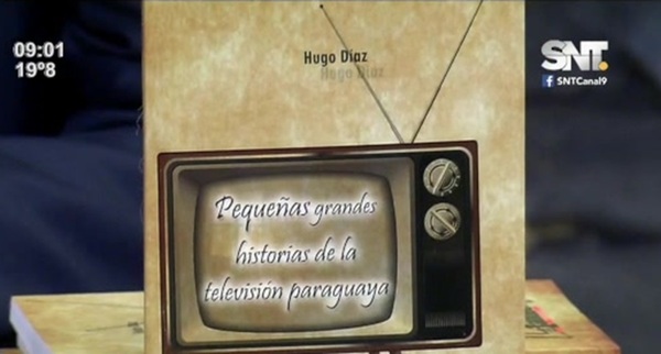Lanzan “Pequeñas Grandes Historias de la Televisión Paraguaya” - SNT