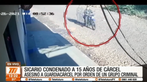 Sicario condenado a 15 años de cárcel por matar a un guardia penitenciario