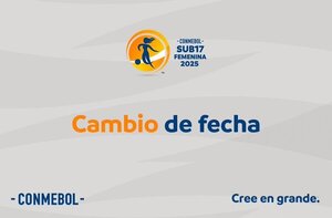 Fútbol Femenino: El Sudamericano Sub 17 cambia de fecha