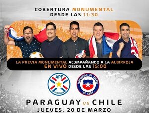 Monumental cobertura del partido Paraguay vs Chile · Radio Monumental 1080 AM