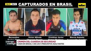 Video: policías brasileños capturan a cuatro buscados por el asesinato de un guardia de seguridad en CDE - Crimen y castigo - ABC Color