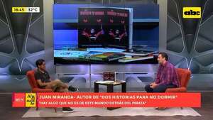 “Dos historias para no dormir”: el nuevo libro de terror de Juan Miranda - Un Mundo Alucinante - ABC Color