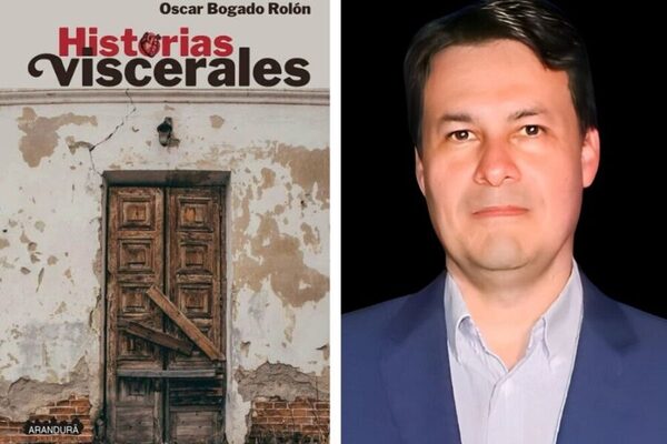 Arandurã Editorial presentará “Historias viscerales” de Oscar Bogado Rolón