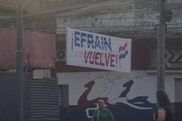 Pasacalles con la frase “Efraín vuelve” generan sorpresa en Asunción - El Trueno