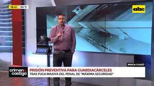 Fuga en Minga Guazú: guardiacárceles imputados y numerosas carencias a la vista - Crimen y castigo - ABC Color