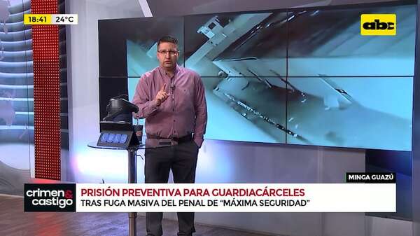 Fuga en Minga Guazú: guardiacárceles imputados y numerosas carencias a la vista - Crimen y castigo - ABC Color