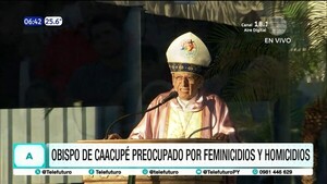 Obispo de Caacupé preocupado por feminicidios y homicidios